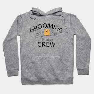 Grooming Crew Hoodie